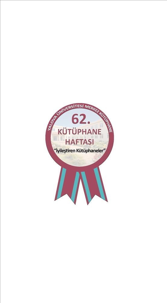 62. Kütüphane Haftası Etkinlikleri